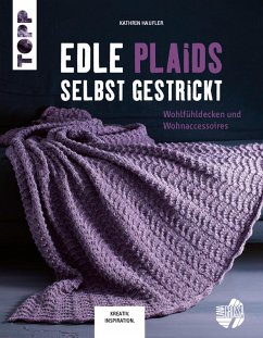 Cover Edle Plaids selbst gestrickt (eBook, ePUB)