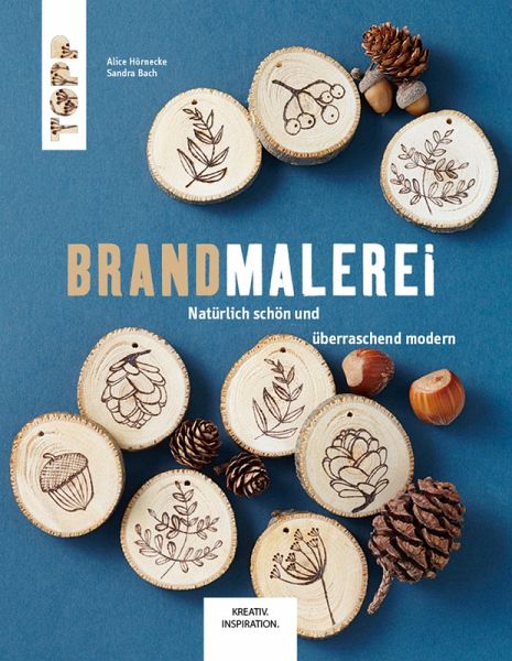 Brandmalerei (eBook, ePUB) von Sandra Bach; Alice Hörnecke - Portofrei bei  bücher.de