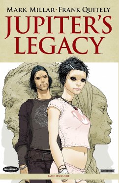 Jupiters Legacy, Band 1 - Familienbande (fixed-layout eBook, ePUB) - Millar, Mark