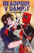 Deadpool v Gambit - Das 