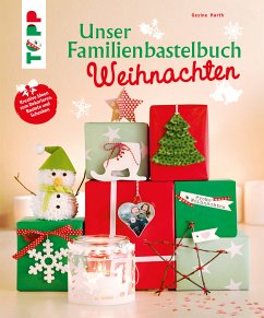 Unser Familienbastelbuch Weihnachten (fixed-layout eBook, ePUB) - Harth, Gesine