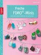Freche Fimo®-Minis (eBook, ePUB) - Bild 1