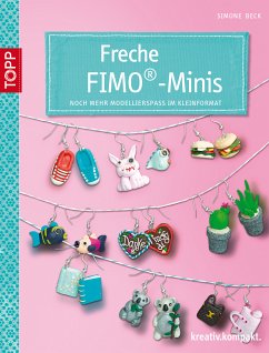 Freche Fimo®-Minis (fixed-layout eBook, ePUB) - Beck, Simone