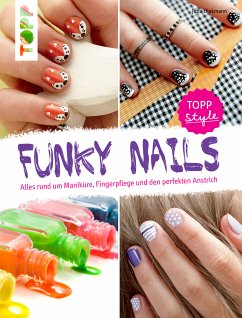 Funky Nails (fixed-layout eBook, ePUB) - Diekmann, Jutta