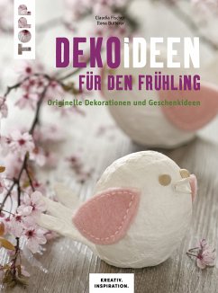 Dekoideen für den Frühling (fixed-layout eBook, ePUB) - Fischer, Claudia; Butterer, Ilona