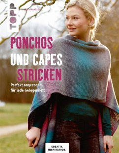 Ponchos und Capes stricken (KREATIV.INSPIRATION) (eBook, ePUB) - Maaßen, Rita