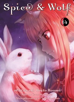 Spice & Wolf, Band 14 (eBook, ePUB) - Hasekura, Isuna Spice & Wolf, Band 14 (eBook, ePUB) - Hasekura, Isuna