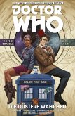 Die düstere Wahrheit / Doctor Who - Der elfte Doktor Bd.6 (eBook, ePUB)