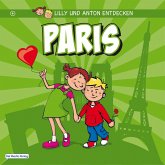 Lilly & Anton entdecken Paris (eBook, ePUB)