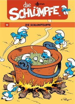 Cover Die Schlümpfe 10. Die Schlumpfsuppe (eBook, ePUB)