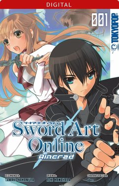 Sword Art Online - Aincrad 01 (eBook, ePUB) - Nakamura, Tamako; Kawahara, Reki