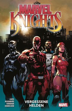 Marvel Knights - Vergessene Helden (eBook, ePUB) - Cates, Donny
