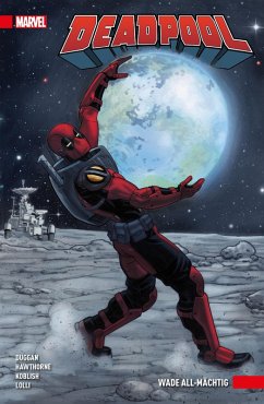 Cover Deadpool Paperback 6 - Wade All-mächtig (eBook, ePUB)