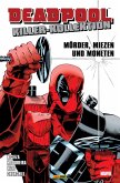 Deadpool Killer-Kollektion 1 - Mörder, Miezen und Moneten (eBook, ePUB)