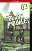 Black Bullet 03 (eBook, ePUB)