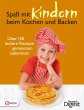 Spaß mit Kindern beim Kochen und... - Bild 1