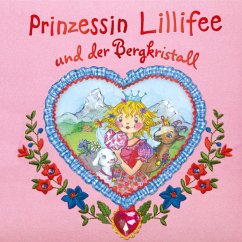 Prinzessin Lillifee und der Bergkristall (eBook, ePUB) - Finsterbusch, Monika