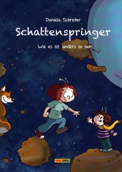 Schattenspringer - Wie es ist, anders zu sein (eBook, ePUB) - Schreiter, Daniela