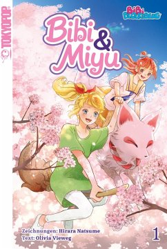 Bibi & Miyu Bd.1 (eBook, ePUB) - Natsume, Hirara; Vieweg, Olivia