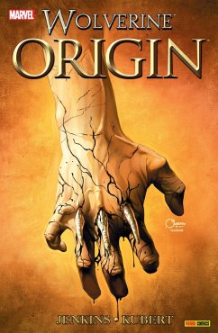 Wolverine: Origin 1 (eBook, ePUB) - Jenkins, P. Wolverine: Origin 1 (eBook, ePUB) - Jenkins, P.
