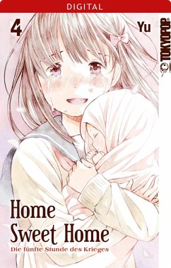 Home Sweet Home - Die fünfte Stunde des Krieges Bd.4 (eBook, ePUB) - Yu
