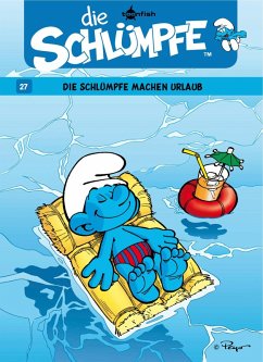 Die Schlümpfe 27. Die Schlümpfe machen Urlaub (eBook, ePUB) - Peyo