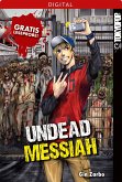 Gratis-Leseprobe: Undead Messiah (eBook, ePUB)