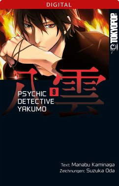 Psychic Detective Yakumo Bd.9 (eBook, ePUB) - Kaminaga, Manabu; Oda, Suzuka