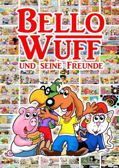 Cover Bello Wuff und seine Freunde (eBook, ePUB)