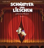 Schnatter und Lieschen (eBook, ePUB)