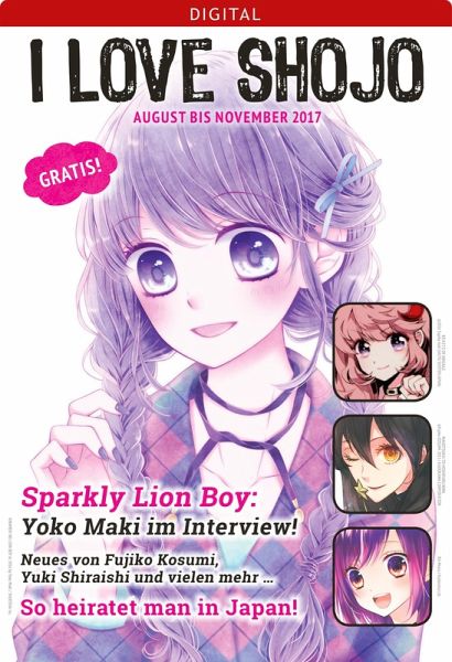 I love Shojo Magazin #11 (eBook, ePUB) I love Shojo Magazin #11 (eBook, ePUB)