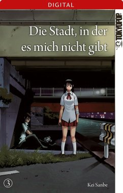 Die Stadt, in der es mich nicht gibt Bd.3 (eBook, ePUB) Cover Die Stadt, in der es mich nicht gibt Bd.3 (eBook, ePUB)