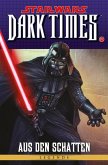 Star Wars Sonderband 83: Dark Times IV - Aus den Schatten (eBook, ePUB)