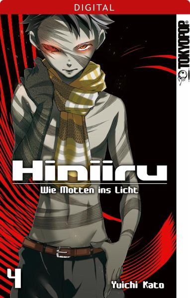 Hiniiru - Wie Motten ins Licht Bd.4 (eBook, ePUB)