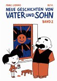 Neue Geschichten von Vater und Sohn, Band 2 (eBook, ePUB)
