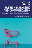 Fashion Marketing and Communication (eBook, ePUB)