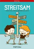 Streitsam: Warum richtig Streiten überliebenswichtig ist (eBook, ePUB)