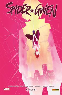 Spider-Gwen 4 - Kingpin (eBook, ePUB) - Latour, Jason