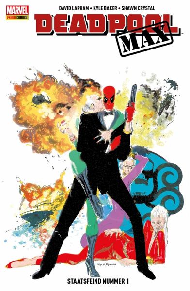 Deadpool Max 3 - Staatsfeind Nummer 1 (eBook, ePUB)