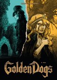 Golden Dogs, Band 4 - Vier (eBook, ePUB)