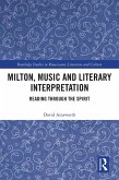 Milton, Music and Literary Interpretation (eBook, ePUB)