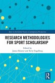 Research Methodologies for Sports Scholarship (eBook, ePUB)