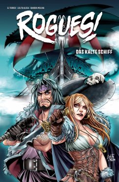 Rogues! Band 2 - Das kalte Schiff (eBook, ePUB) - Torres, El