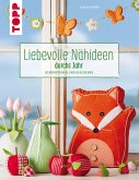 Liebevolle Nähideen durchs Jahr (fixed-layout eBook, ePUB)