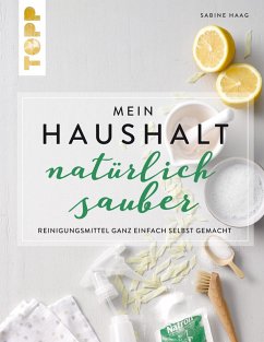 Mein Haushalt - natürlich sauber (eBook, ePUB) - Haag, Sabine