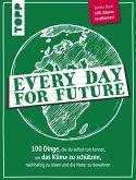 Every Day for Future (fixed-layout eBook, ePUB)