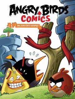 Angry Birds 6: Das zerstörte Katapult (eBook, ePUB) - Gervasio, Marco