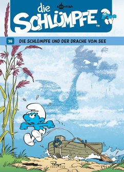 Die Schlümpfe 36: Die Schlümpfe und der Drache vom See (eBook, ePUB) - Peyo, Alain Jost; Culliford, Thierry