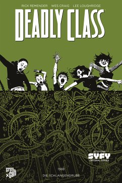 Die Schlangengrube / Deadly Class Bd.3 (eBook, ePUB) - Remender, Rick