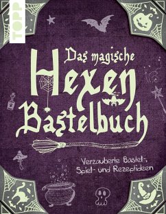 Das magische Hexen-Bastelbuch (eBook, ePUB) - Schmitt, Gudrun